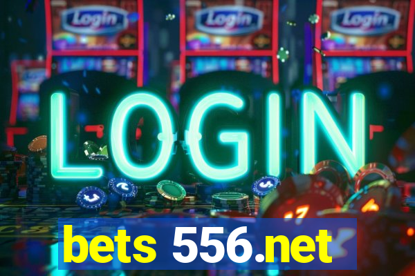 bets 556.net